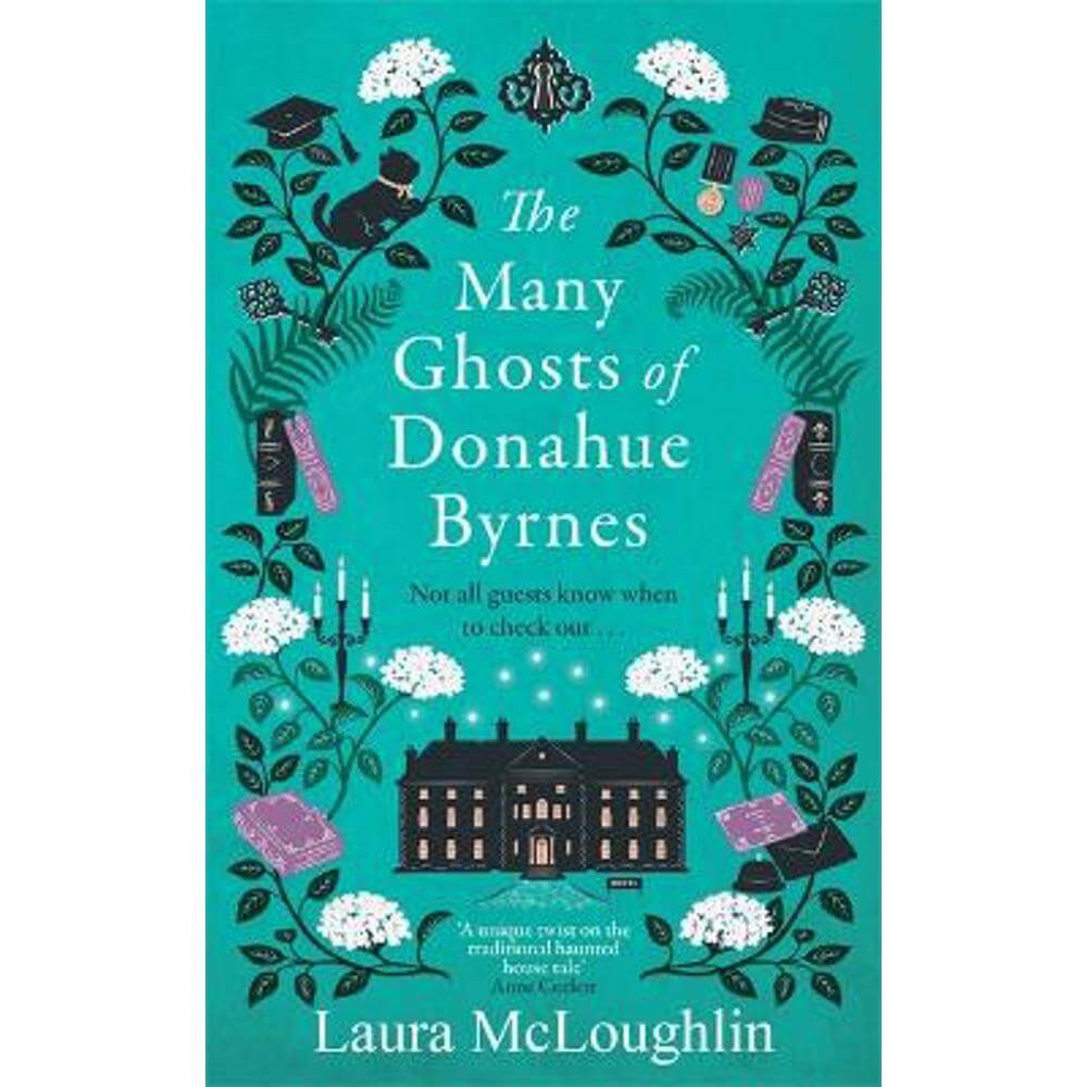 The Many Ghosts of Donahue Byrnes (Hardback) - Laura McLoughlin